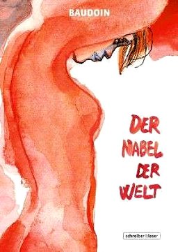 Baudoin, Nabel der Welt