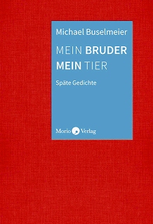 buselmeier, mein brudermein tier