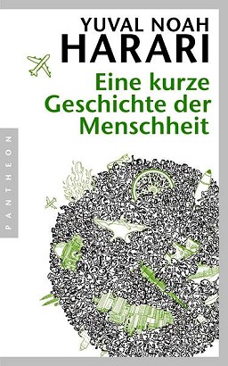 Harari, Sapiens, Geschichte der Menschheit
