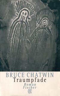 Bruce Chatwin, Traumpfade