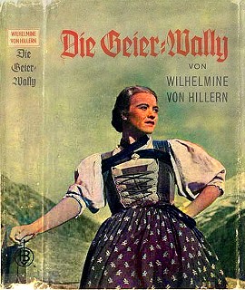 Wilhelmine von Hillern, Geier-Wally
