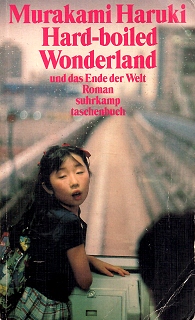 Murakami, Hard-boiled Wonderland