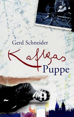 Gerd Schneider, Kafkas Puppe